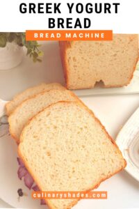 Greek Yogurt Bread loaf and slices on a platter.